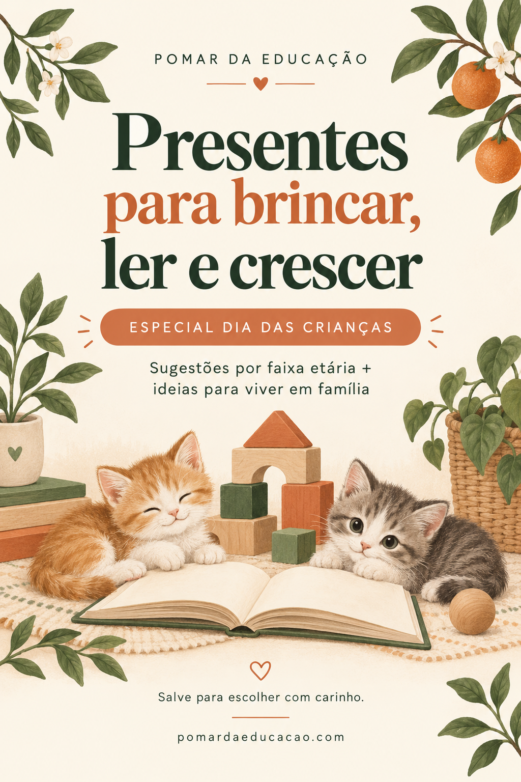 Presentes para brincar, ler e crescer — especial Dia das Crianças do Pomar da Educação