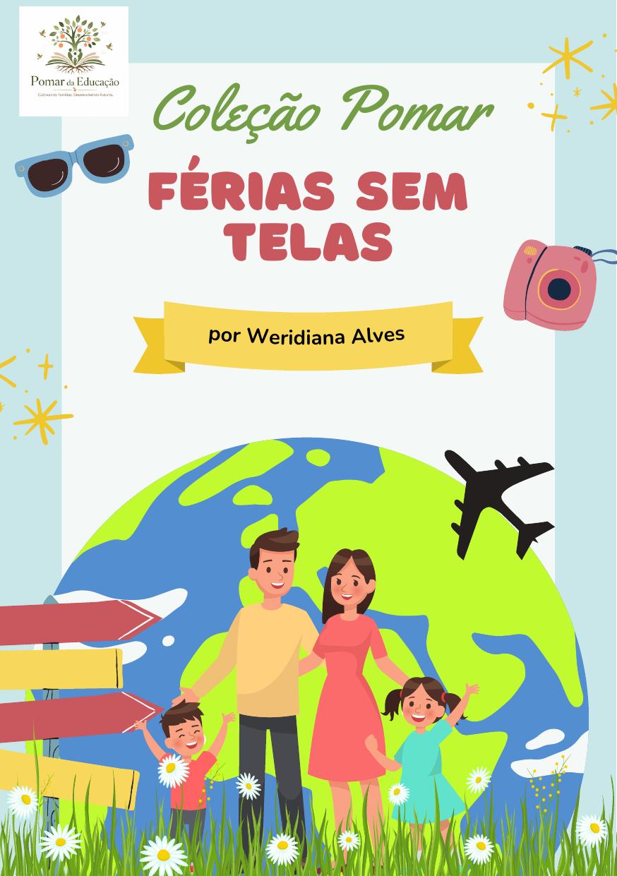 Capa do material Férias Sem Telas da Coleção Pomar.